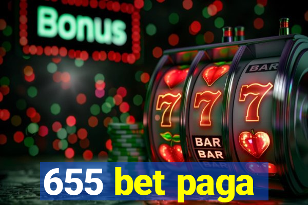 655 bet paga